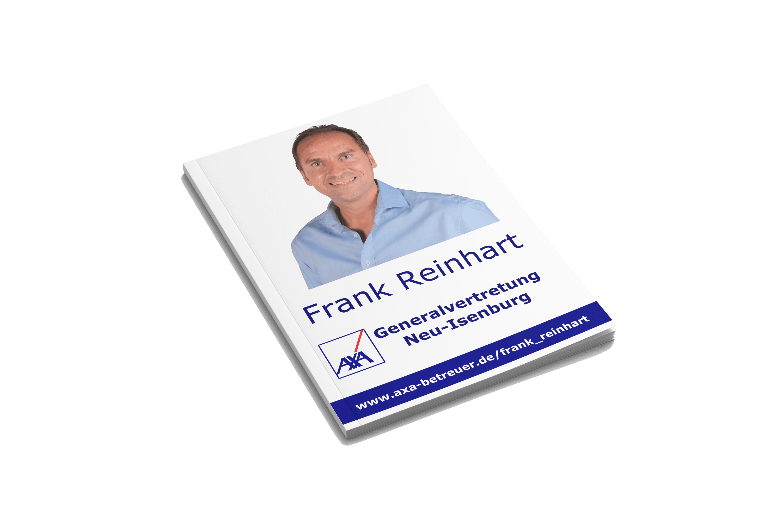AXA Versicherung Neu-Isenburg Frank Reinhart Magazin